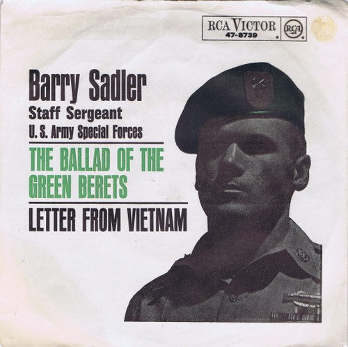 Staff Sergeant Barry Sadler - The Ballad Of The Green Berets 01947 Vinyl Singles /   