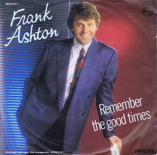 Frank Ashton - Remember The Good Times 16108 Vinyl Singles Vinyl Zeer Goed / Hoesje Goed "VINYLSINGLES.NL"