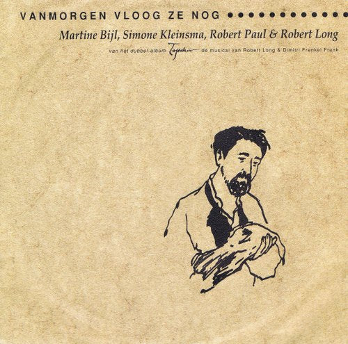 Martine Bijl Simone Kleinsma Robert Lo - Vanmorgen vloog ze nog 23775