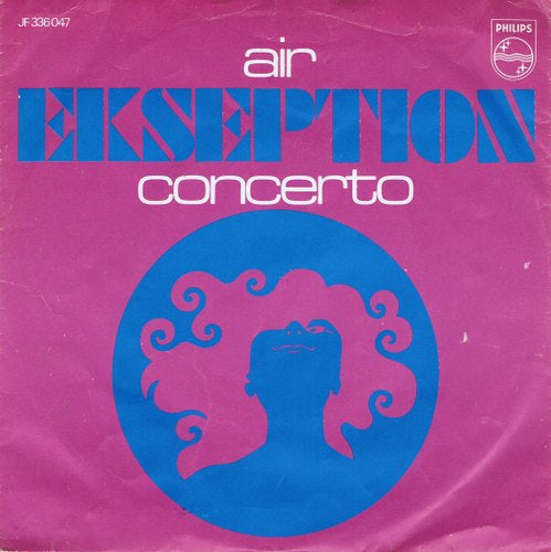 Ekseption - Air 39740 Vinyl Singles Vinyl Zeer Goed / Hoesje Goed "VINYLSINGLES.NL"
