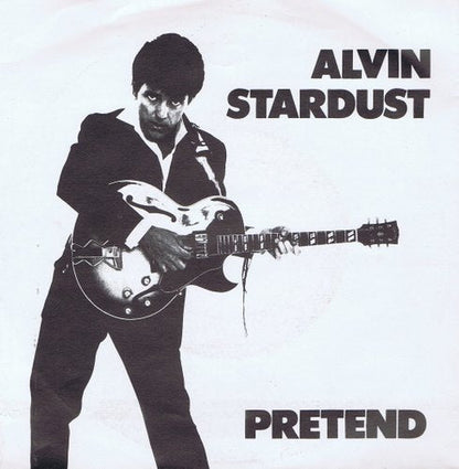 Alvin Stardust - Pretend 25950 Vinyl Singles Vinyl Goed / Hoes Goed