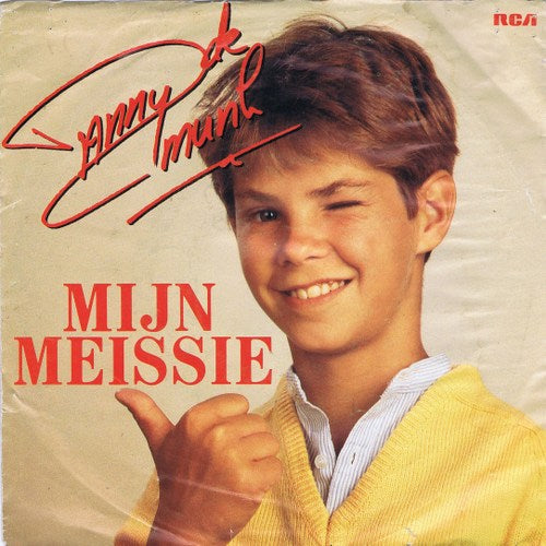 Danny de Munk - Mijn Meissie 43360 Vinyl Singles Vinyl Zeer Goed / Hoesje Goed "VINYLSINGLES.NL"