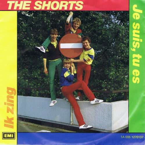 Shorts - Je Suis Tu Es 05457 Vinyl Singles Vinyl Goed / Hoes Goed