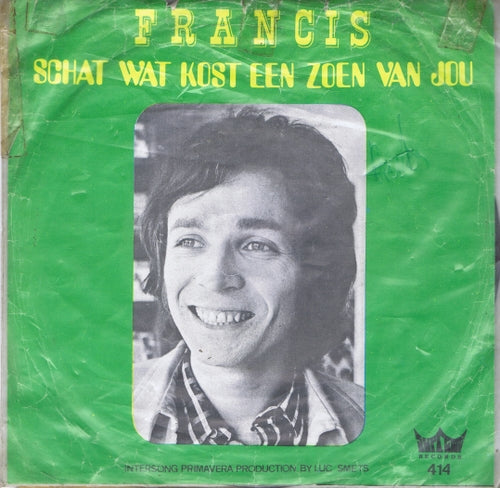 Francis - Schatz, wie viel kostet ein Kuss von dir