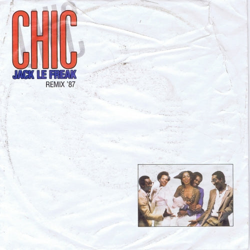Chic - Jack Le Freak (Extended Remix '87) 13944