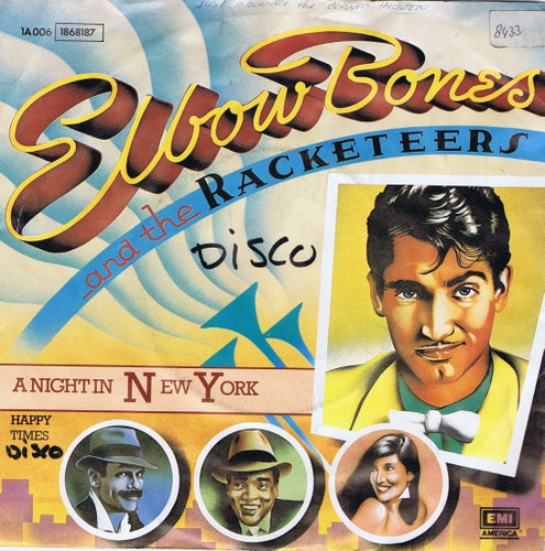 Elbow Bones & The Racketeers - A Night In New York 21950 Vinyl Singles Vinyl Zeer Goed / Hoesje Goed "VINYLSINGLES.NL"