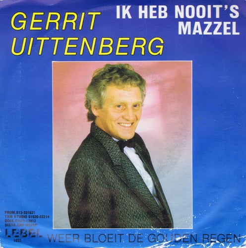 Gerrit Uittenberg – I'm Never Lucky 25257 29458