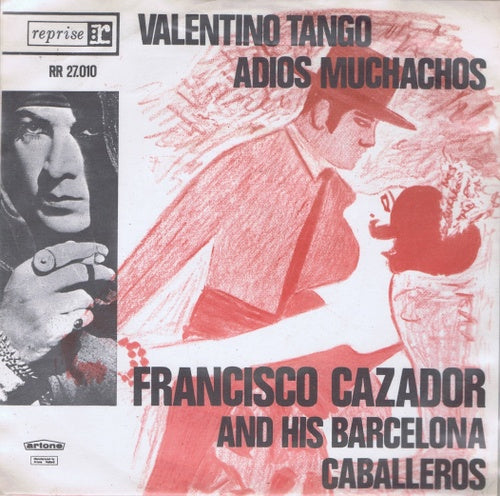 Francisco Cazador And His Barcelona Caballeros - Valentino Tango 03856