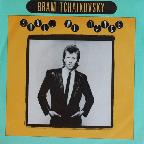 Bram Tchaikovsky - Shall We Dance 06254