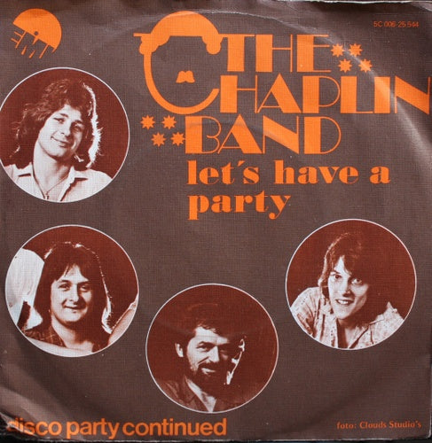 Chaplin Band - Let's Have A Party 42082 Vinyl Singles Vinyl Zeer Goed / Hoesje Goed "VINYLSINGLES.NL"