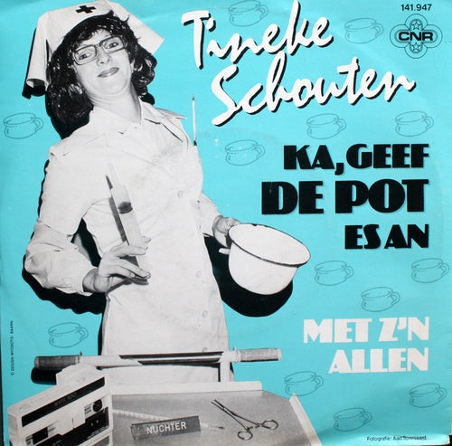 Tineke Schouten - Ka, Geef De Pot Es An 43628 Vinyl Singles Vinyl Goed / Hoes Goed