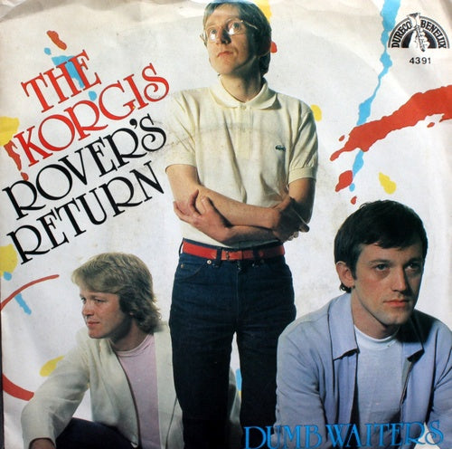Korgis - Rover's Return 15809 25879 30785