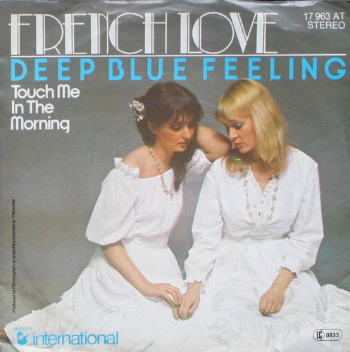 French Love - Deep Blue Feeling 19132 Vinyl Singles Vinyl Zeer Goed / Hoesje Goed "VINYLSINGLES.NL"
