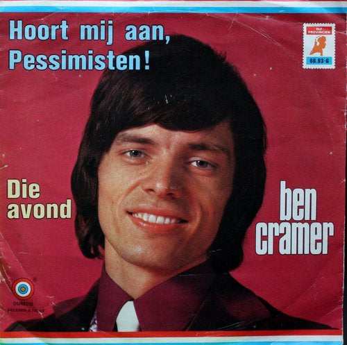 Ben Cramer - Hoor Mij Aan Pessimisten 00161 Vinyl Singles /   