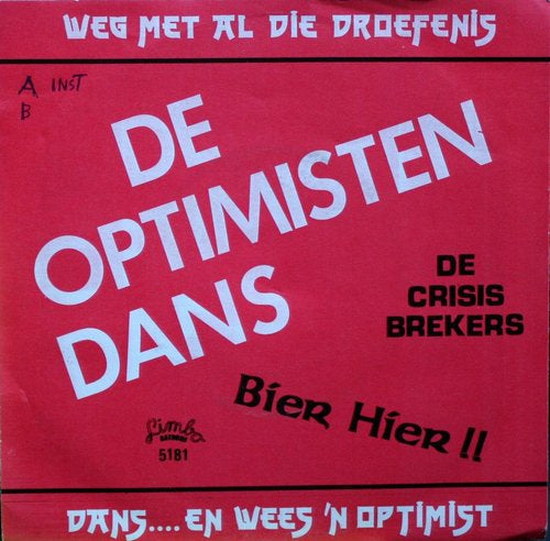 Krisisbreakers, Ko And De Zaken - The Optimists Dance 08164