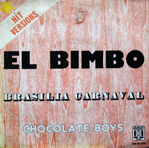 Chocolate Boys - El Bimbo 08316