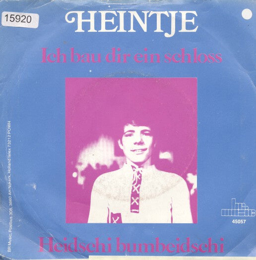 Heintje - Ich Bau' Dir Ein Schloss Vinyl Singles Vinyl Zeer Goed / Hoesje Goed "VINYLSINGLES.NL"