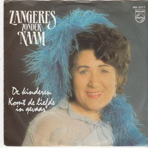 Zangeres Zonder Naam - De Kinderen Vinyl Singles Vinyl Goed / Hoes Goed
