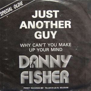 Danny Fisher - Just Another Guy 27254 Vinyl Singles Vinyl Zeer Goed / Hoesje Goed "VINYLSINGLES.NL"