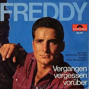 Freddy - So Ein Tag So Wunderschon Wie Heute 26466 Vinyl Singles Vinyl Zeer Goed / Hoesje Goed "VINYLSINGLES.NL"