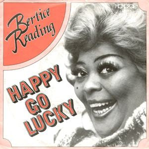 Bertice Reading - Happy Go Lucky 09653