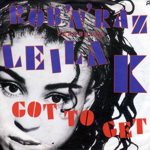 Rob 'N' Raz mit Leila K – Got To Get 27031