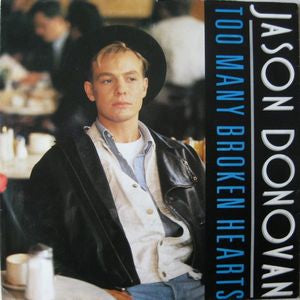 Jason Donovan - Too Many Broken Hearts Vinyl Singles Vinyl Goed / Hoes Goed