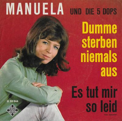 Manuela - Dumme Sterben Niemals Aus
