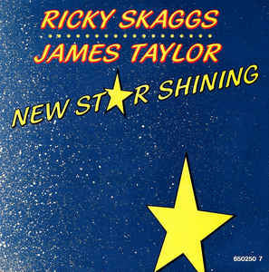 Ricky Skaggs und James Taylor – Neuer Stern strahlt 22463