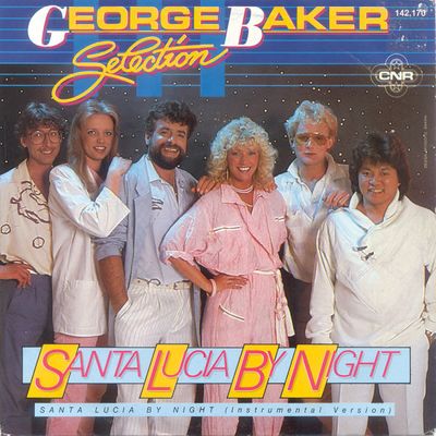 George Baker Selection - Santa Lucia By Night Vinyl Singles Vinyl Zeer Goed / Hoesje Goed "VINYLSINGLES.NL"
