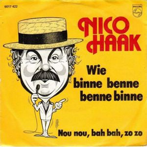 Nico Haak - Wie Binne Benne Benne Binne 33613 Vinyl Singles Vinyl Goed / Hoes Goed