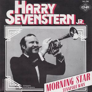 Harry Sevenstern Jr. - Morning Star Vinyl Singles Vinyl Zeer Goed / Hoesje Goed "VINYLSINGLES.NL"