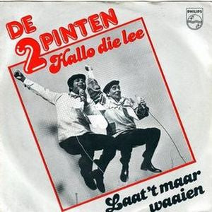2 Pinten - Hallo Die Lee 01165 Vinyl Singles Vinyl Goed / Hoes Goed