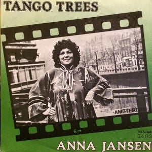 Anna Jansen - Tango Trees 40134 Vinyl Singles Vinyl Zeer Goed / Hoesje Goed "VINYLSINGLES.NL"