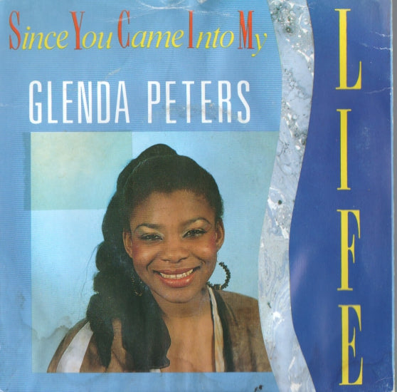 Glenda Peters - Since You Came Into My Vinyl Singles Vinyl Zeer Goed / Hoesje Goed "VINYLSINGLES.NL"