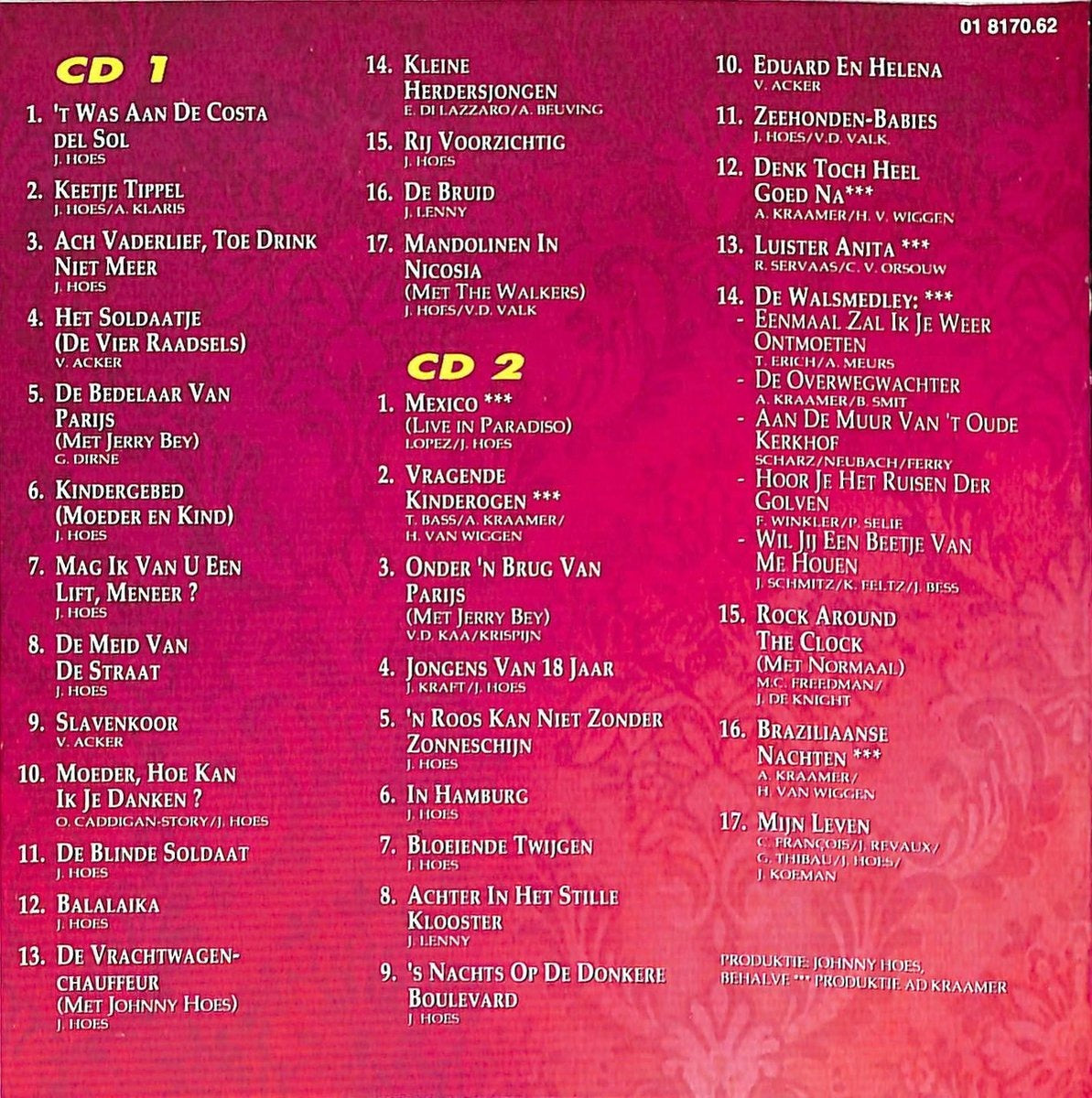 Zangeres Zonder Naam - De Gouden Successen Van De (CD) 70819 Compact Disc 2x Goede Staat