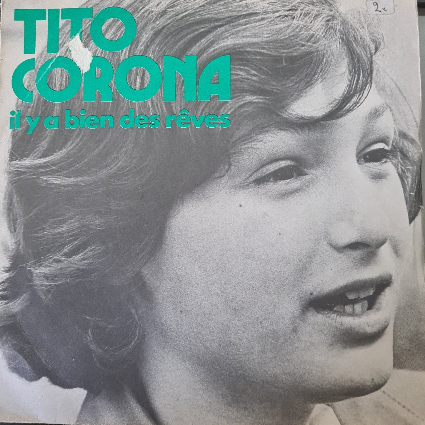 Tito Corona – Il YA Bien Des Rêves 31253