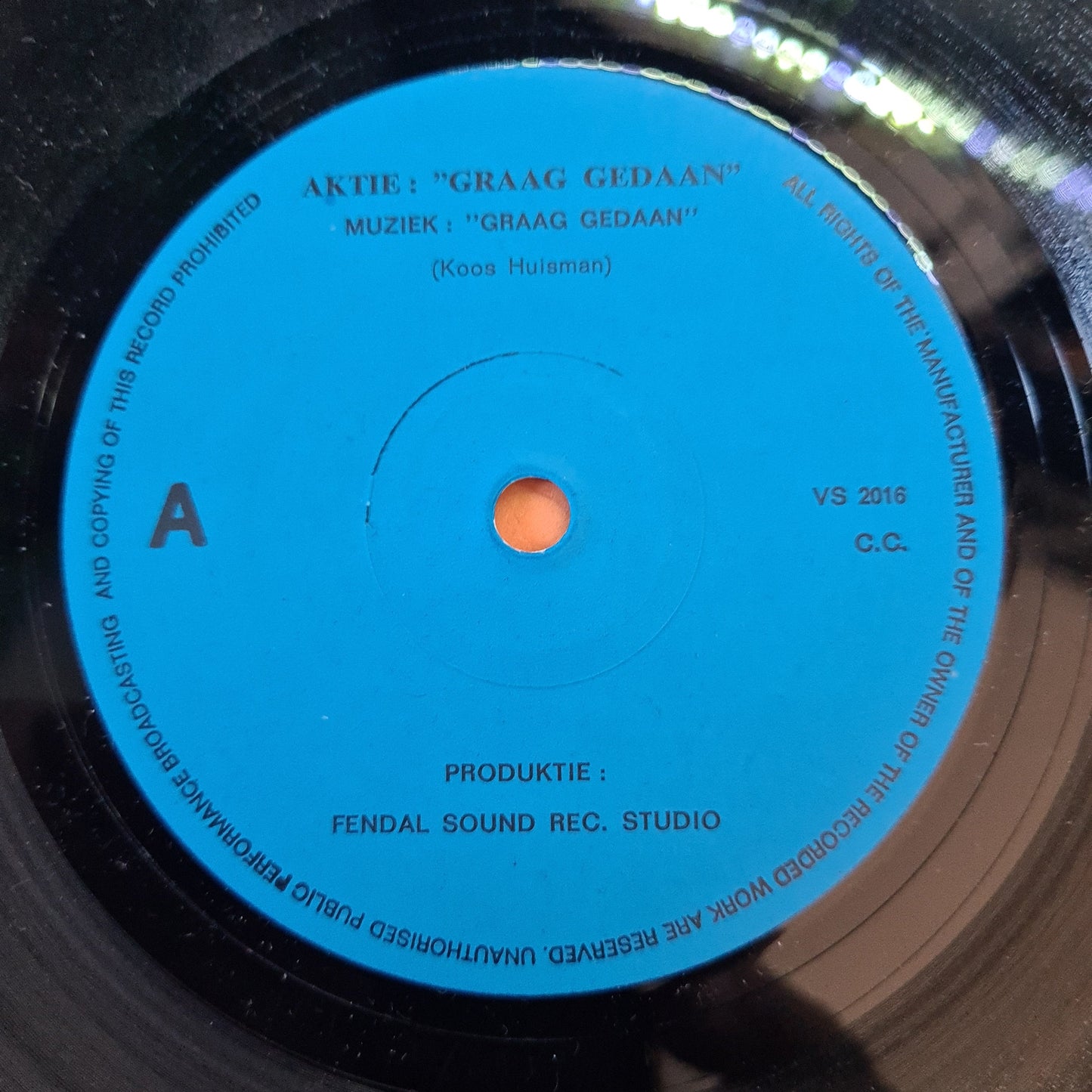 Aktie Graag Gedaan 32620 Vinyl Singles Vinyl Zeer Goed / Hoesje Goed "VINYLSINGLES.NL"