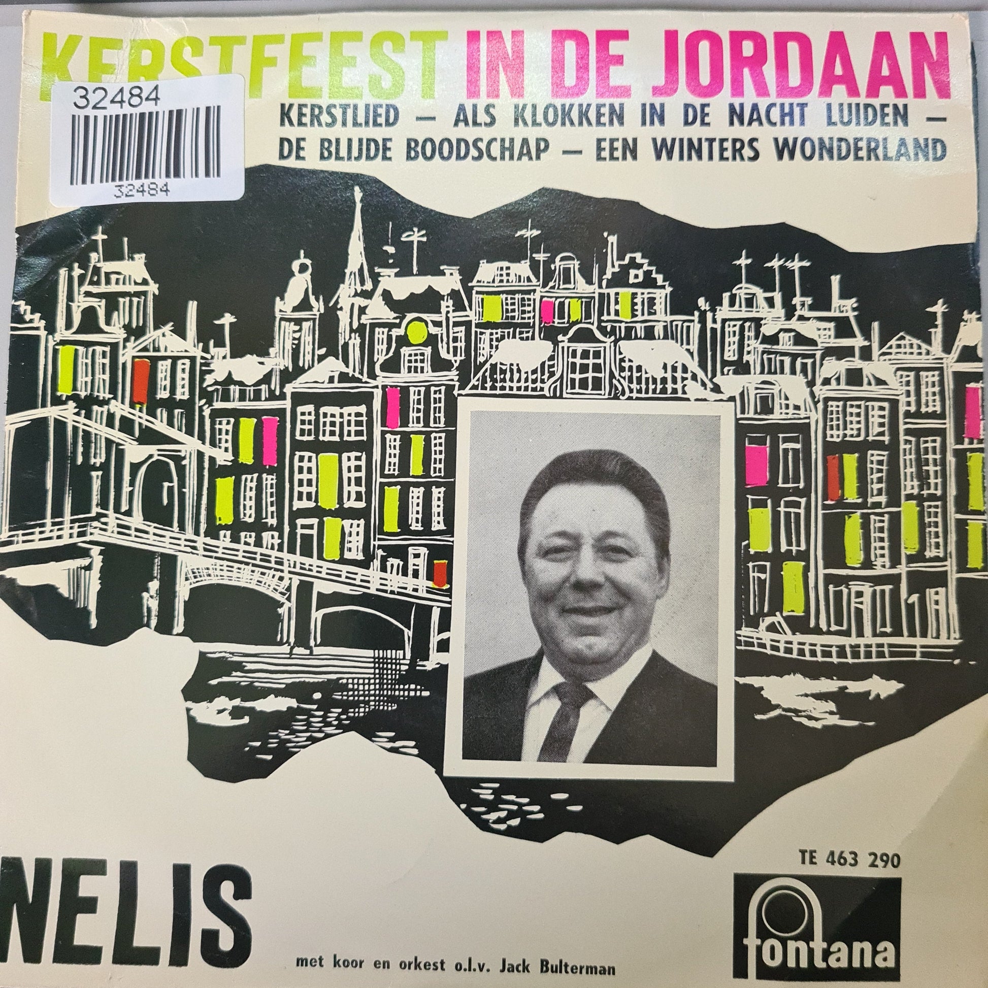 Nelis - Kerstfeest In De Jordaan 32484 Vinyl Singles EP Vinyl Goed / Hoes Goed