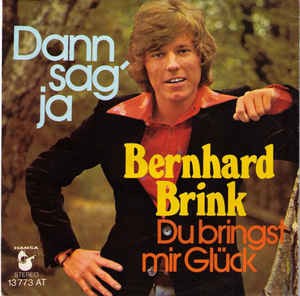 Bernhard Brink - Dann Sag' Ja 17361