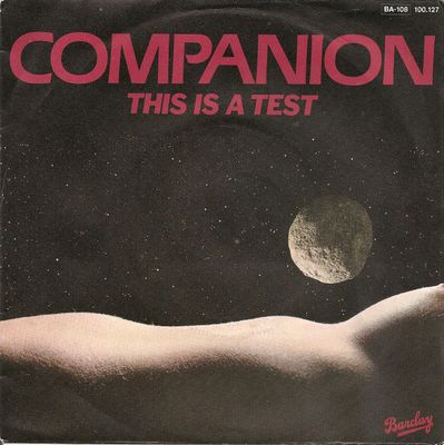 Companion - This Is A Test Vinyl Singles Vinyl Zeer Goed / Hoesje Goed "VINYLSINGLES.NL"
