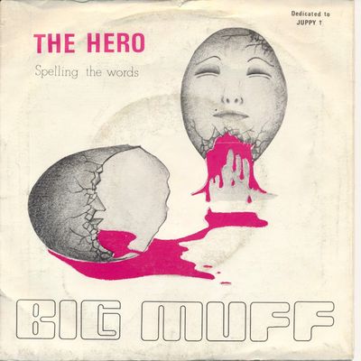 Big Muff - The Hero Vinyl Singles Vinyl Zeer Goed / Hoesje Goed "VINYLSINGLES.NL"