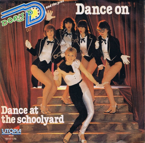 Doris D And The Pins - Dance On Vinyl Singles Vinyl Zeer Goed / Hoesje Goed "VINYLSINGLES.NL"