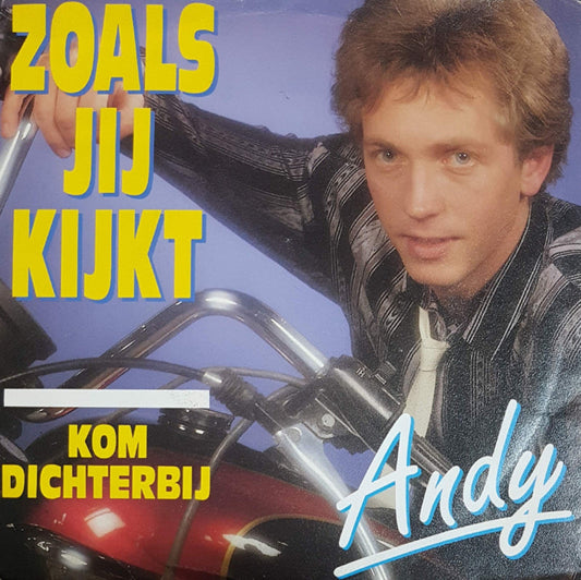 Andy - Zoals Jij Kijkt Vinyl Singles Vinyl Zeer Goed / Hoesje Goed "VINYLSINGLES.NL"