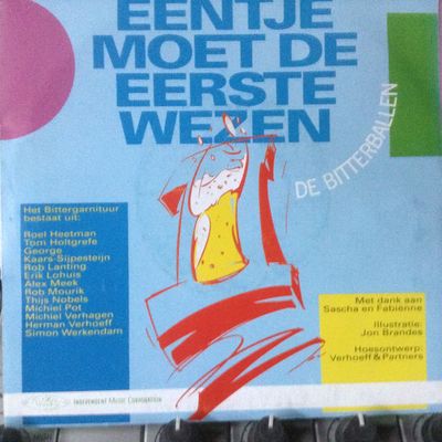 Bitterballen - Eentje Moet de Eerste Wezen Vinyl Singles Vinyl Zeer Goed / Hoesje Goed "VINYLSINGLES.NL"