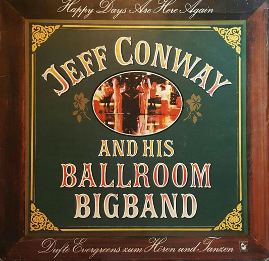 Jeff Conway – Happy Days Are Here Again (LP) 44097