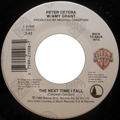 Peter Cetera mit Amy Grant / Peter Cetera – The Next Time I Fall / Glory Of Love 14599
