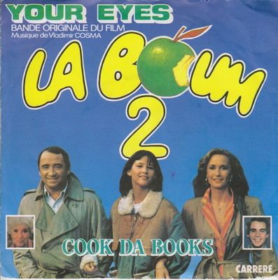 Cook Da Books - Your Eyes (Bande Originale Du Film 'La Boum 2') Vinyl Singles Vinyl Zeer Goed / Hoesje Goed "VINYLSINGLES.NL"