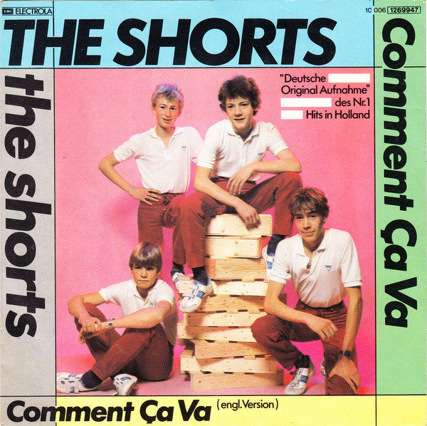 Shorts - Comment Ca Va 43414 Vinyl Singles Vinyl Goed / Hoes Goed
