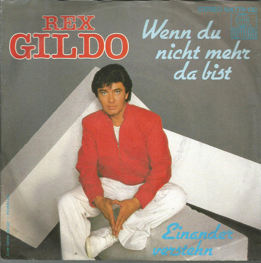 Rex Gildo - Wenn Du Nicht Mehr Da Bist 22841